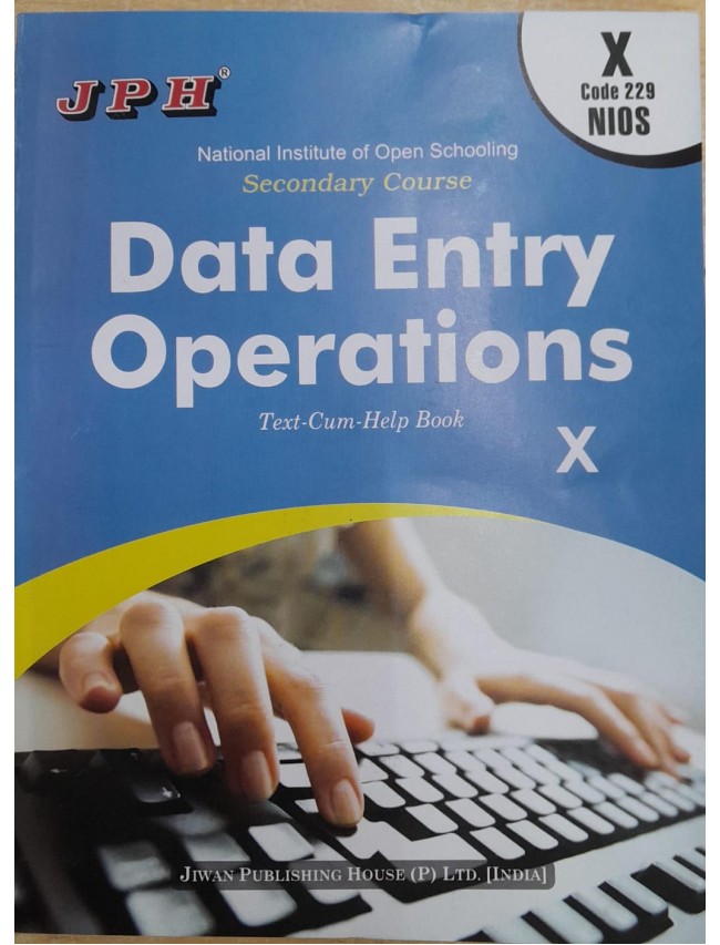 Text-cum Help Book Data Entry Operations Class X NIOS E/M
