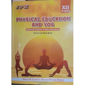 Text-cum Help Book Class XII Physical Education NIOS E/M