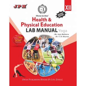 Lab Manual With Practical Copy Health & Physical Education Class  XII E/M