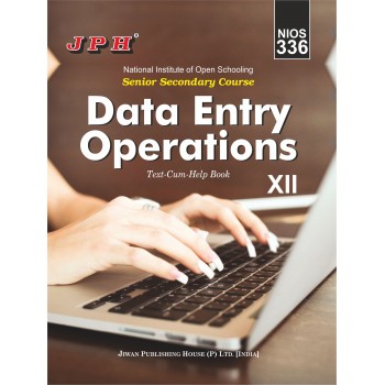 Text-cum Help Book Data Entry Operations Class XII NIOS E/M