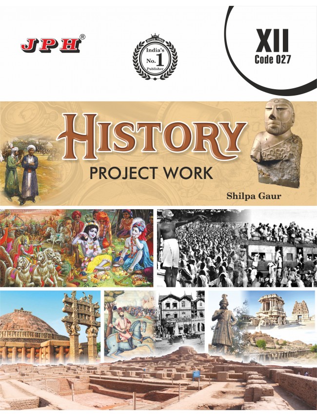 Project Work History Class XII E/M