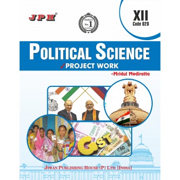Project Work Political Science  Class XII E/M